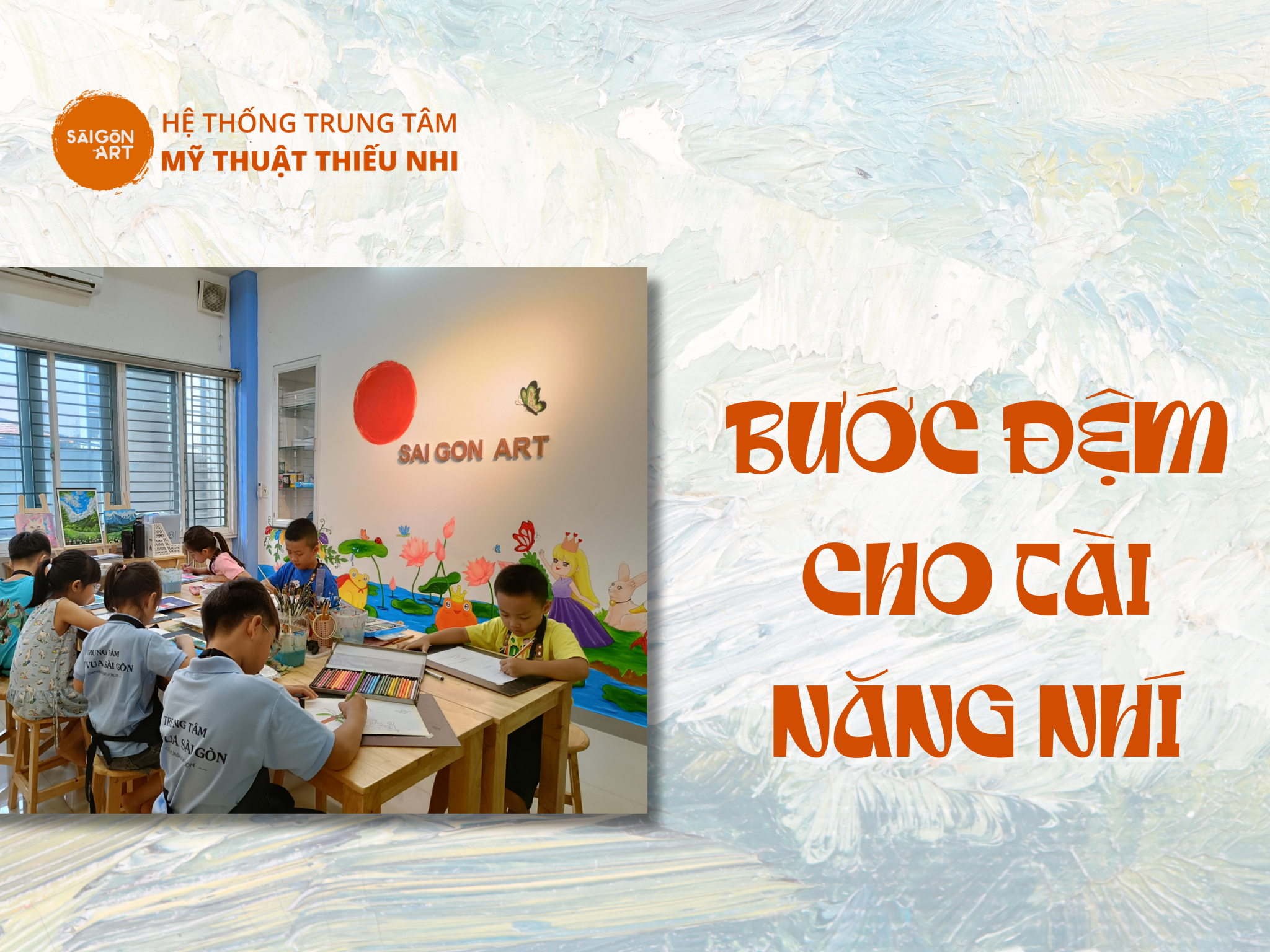 saigon-art-buoc-dem-cho-tai-nang-nhi