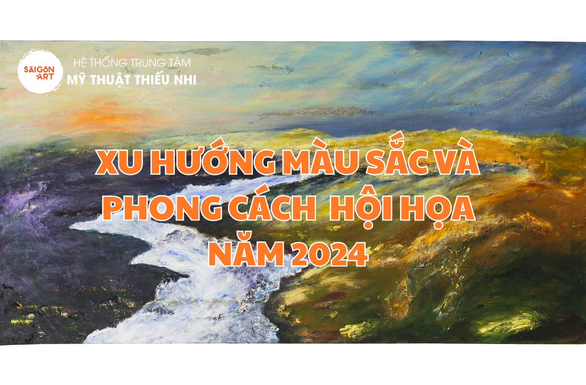 xu-huong-mau-sac-va-phong-cach-hoi-hoa-nam-2024