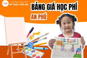 bang-gia-hoc-phi-quan-2-an-phu