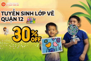 TUYỂN SINH LỚP VẼ QUẬN 12