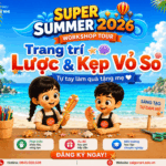 WORKSHOP GƯƠNG & KẸP VỎ SÒ