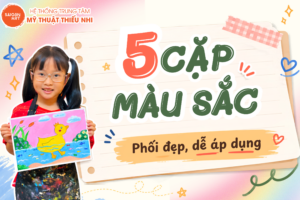 5 Cặp Màu Sắc Phối Đẹp Và Dễ Áp Dụng